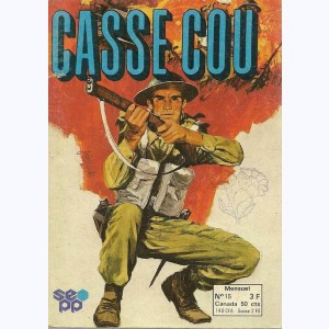 Casse Cou (4ème Série) : n° 15, Frères de sang