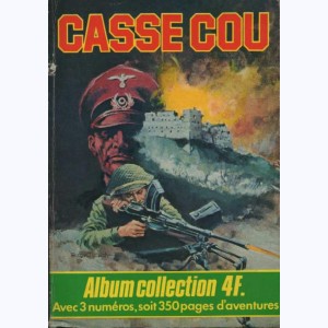 Casse Cou (4ème Série Album) : n° 3, Recueil 3 (05, 06, 07)