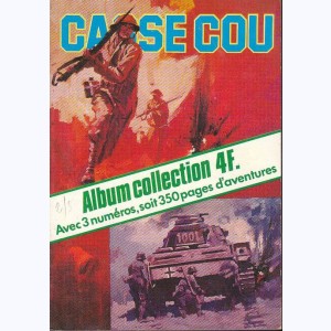 Casse Cou (4ème Série Album) : n° 4, Recueil 4 (08, 09, 10)