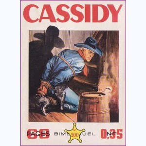 Cassidy : n° 200, La longue piste