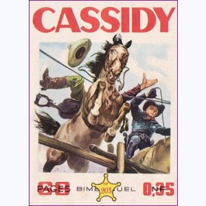 Cassidy : n° 203, Le roi des cow-boys ...