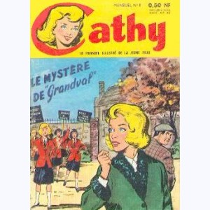 Cathy : n° 1, Le mystère de "Grandval"