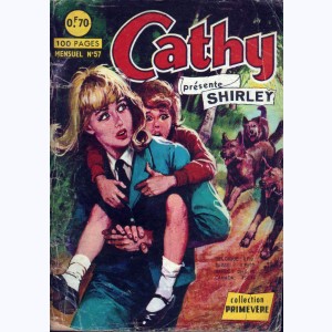 Cathy : n° 57, Shirley et l'affaire du diamant 4 : Terribles périls à la maison solitaire