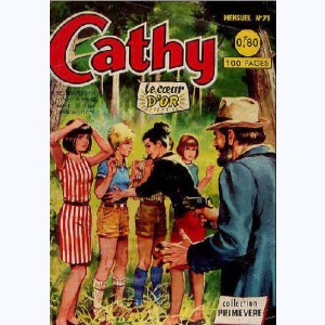 Cathy : n° 71, Le coeur d'or