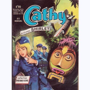 Cathy : n° 80, Shirley : Atterrissage forcé