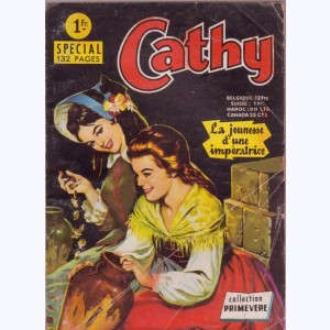 Cathy (HS) : n° 8 / 68, Spécial 8/68 : La jeunesse d'une impératrice