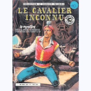 Le Cavalier Inconnu (2ème Série) : n° 5, Le mystère de la cité perdue