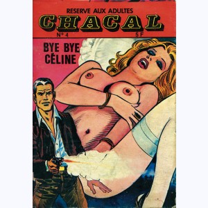 Chacal : n° 4, Bye Bye Céline Profession : Tueur