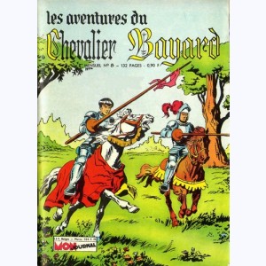 Chevalier Bayard : n° 8, Le chevalier parjure