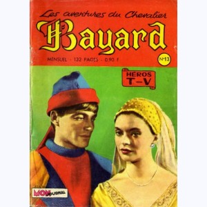 Chevalier Bayard : n° 13, Un étrange mal