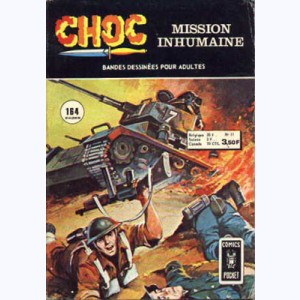 Choc (2ème Série) : n° 11, Mission inhumaine