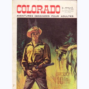 Colorado : n° 4, La terre du courage, Le renégat