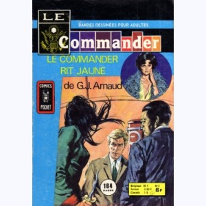 Le Commander : n° 2, Le Commander rit jaune 2/2