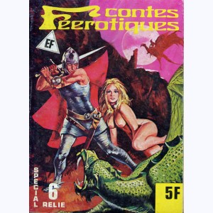 Contes Féérotiques (Album) : n° 6, Recueil 6 (17, 18, 19)