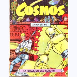 Cosmos : n° 3, Ray Comet : La rebellion des robots