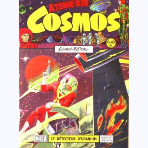 Cosmos : n° 40, Atome Kid : Le détecteur d'uranium