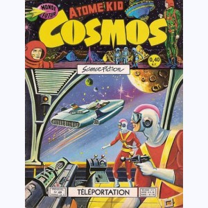 Cosmos : n° 49, Téléportation