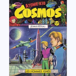 Cosmos : n° 51, Ray Comet : Les hommes ignés