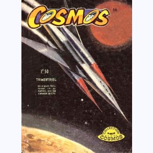 Cosmos (2ème Série) : n° 16, Cataclysme chez les surhommes