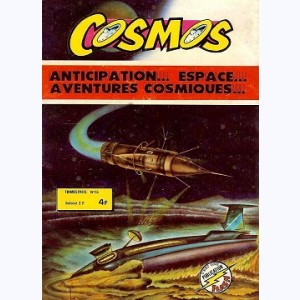 Cosmos (2ème Série) : n° 56, Le vaisseau d'un autre monde