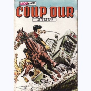 Coup Dur (Album) : n° 6, Recueil 6 (16, 17, 18)