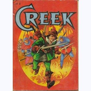 Creek (Album) : n° 3, Recueil 3 (13, 14, 15, 16, 17, 18)