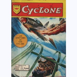 Cyclone : n° 28, Un beau coup d'audace