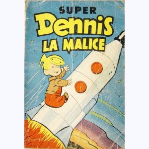 Dennis (2ème Série Album) : n° 4 - 6, Recueil Super (04, 05, 06)