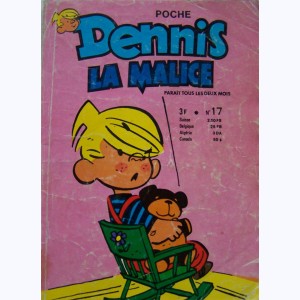 Dennis (3ème Série) : n° 17, Vive la compagnie