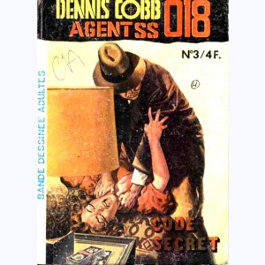 Dennis Cobb Agent SS 018 : n° 3, Code secret