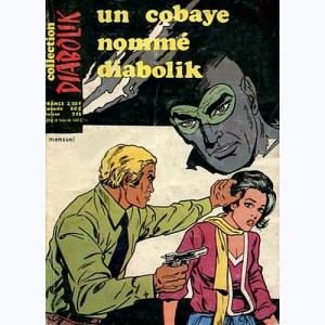 Diabolik (3ème Série) : n° 61, Un cobaye nommé Diabolik