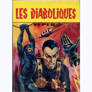 Les Diaboliques (Album) : n° 14, Recueil 14 (Diab.2-29, Main d'acier-26, Spiderman-31)