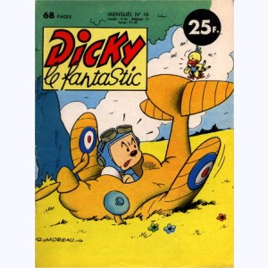Dicky le Fantastic : n° 16, Dicky aviateur