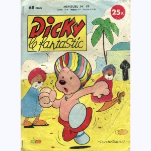 Dicky le Fantastic : n° 19, Dicky au pays des mille et une nuits