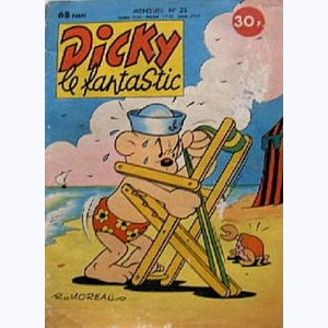 Dicky le Fantastic : n° 23, Dicky en vacances
