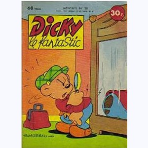 Dicky le Fantastic : n° 28, Dicky mène l'enquête