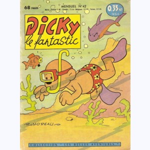 Dicky le Fantastic : n° 42, Dicky sous les eaux