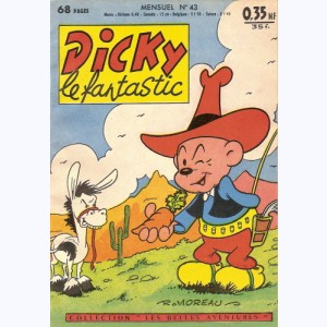Dicky le Fantastic : n° 43, Dicky au Texas