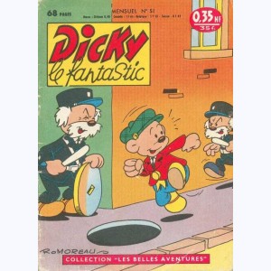 Dicky le Fantastic : n° 51, Dicky fermier