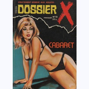 Dossier X : n° 12, Cabaret