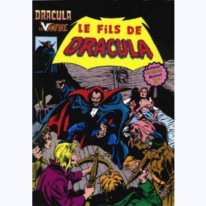 Dracula (3ème Série) : n° 5, Le fils de Dracula