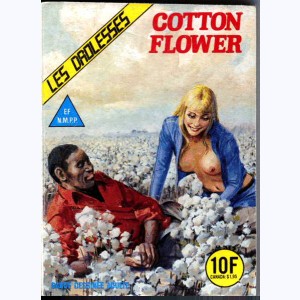 Les Drôlesses : n° 13, Cotton flower