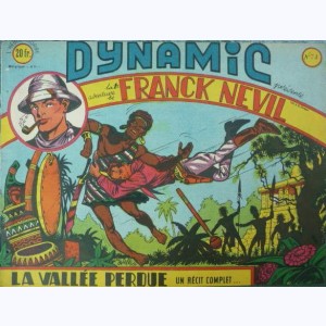 Dynamic Présente : n° 74, Franck NEVIL 1 : La vallée perdue