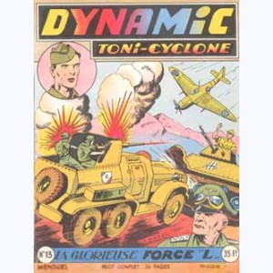 Dynamic Toni-Cyclone : n° 13, La glorieuse force "L"