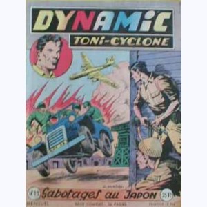 Dynamic Toni-Cyclone : n° 19, Sabotages au Japon