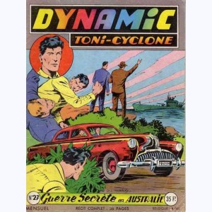 Dynamic Toni-Cyclone : n° 27, Guerre secrète en Australie