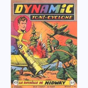 Dynamic Toni-Cyclone : n° 28, La bataille de Midway