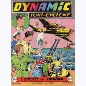 Dynamic Toni-Cyclone : n° 35, L'odyssée du Trinidad