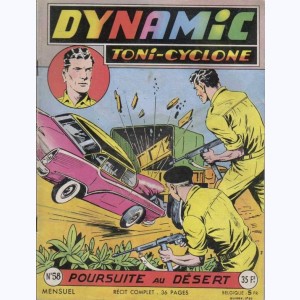 Dynamic Toni-Cyclone : n° 58, Poursuite au désert