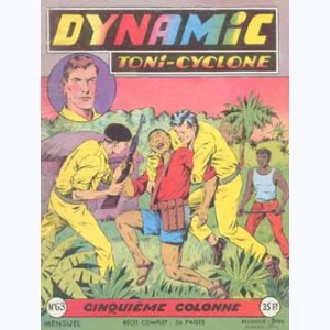 Dynamic Toni-Cyclone : n° 63, Cinquième colonne